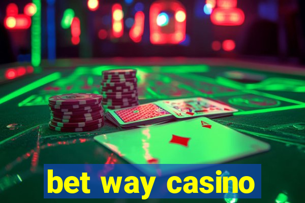 bet way casino