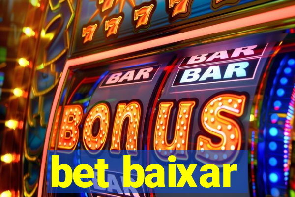 bet baixar