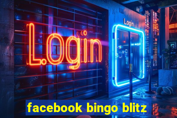 facebook bingo blitz