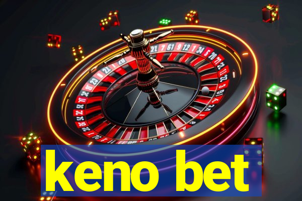 keno bet