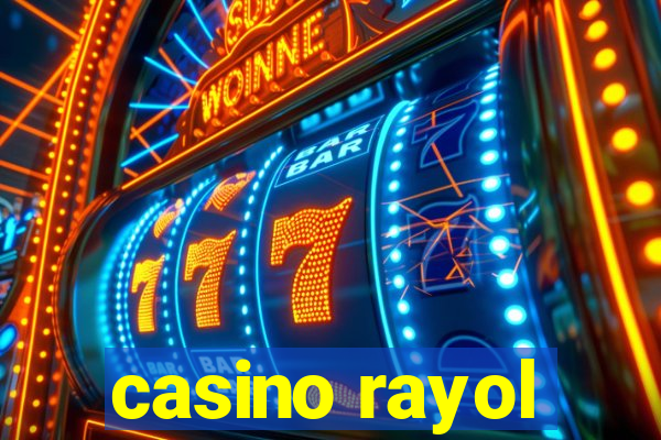 casino rayol