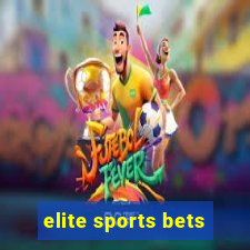 elite sports bets