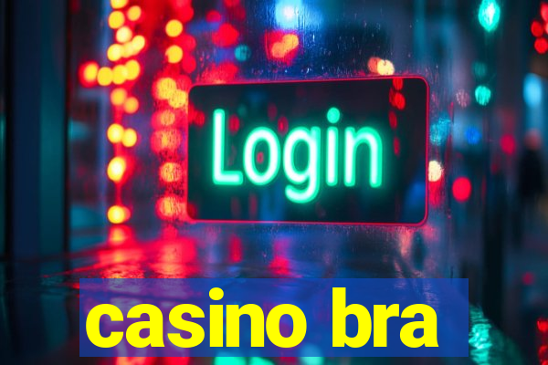 casino bra