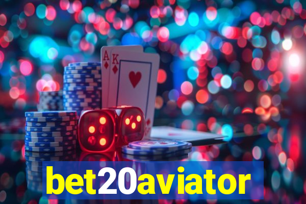 bet20aviator