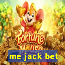 me jack bet