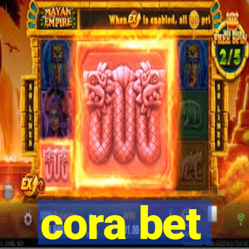 cora bet