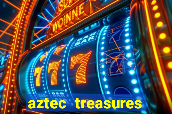 aztec treasures free slots