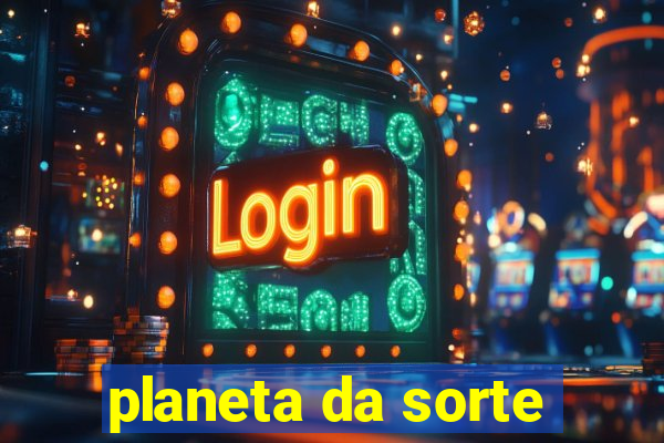 planeta da sorte