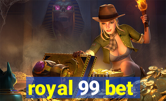 royal 99 bet