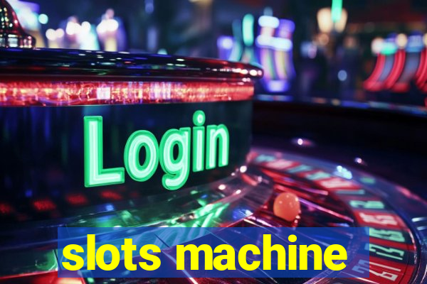 slots machine