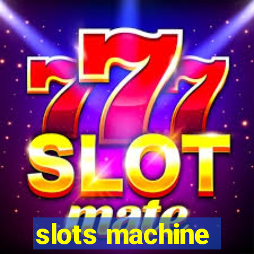 slots machine