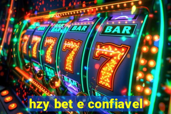 hzy bet e confiavel