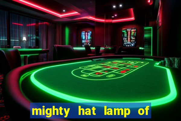 mighty hat lamp of gold slot