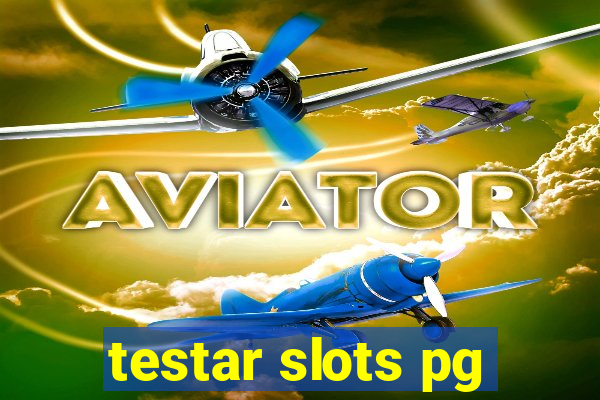 testar slots pg