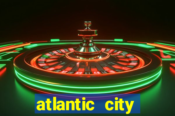 atlantic city casino nj