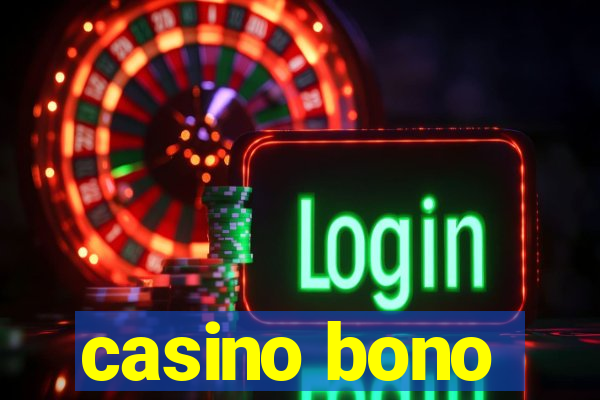 casino bono