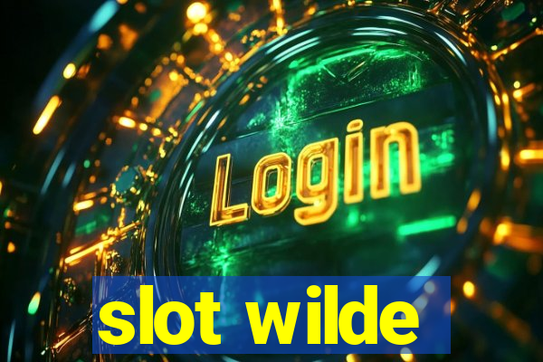 slot wilde