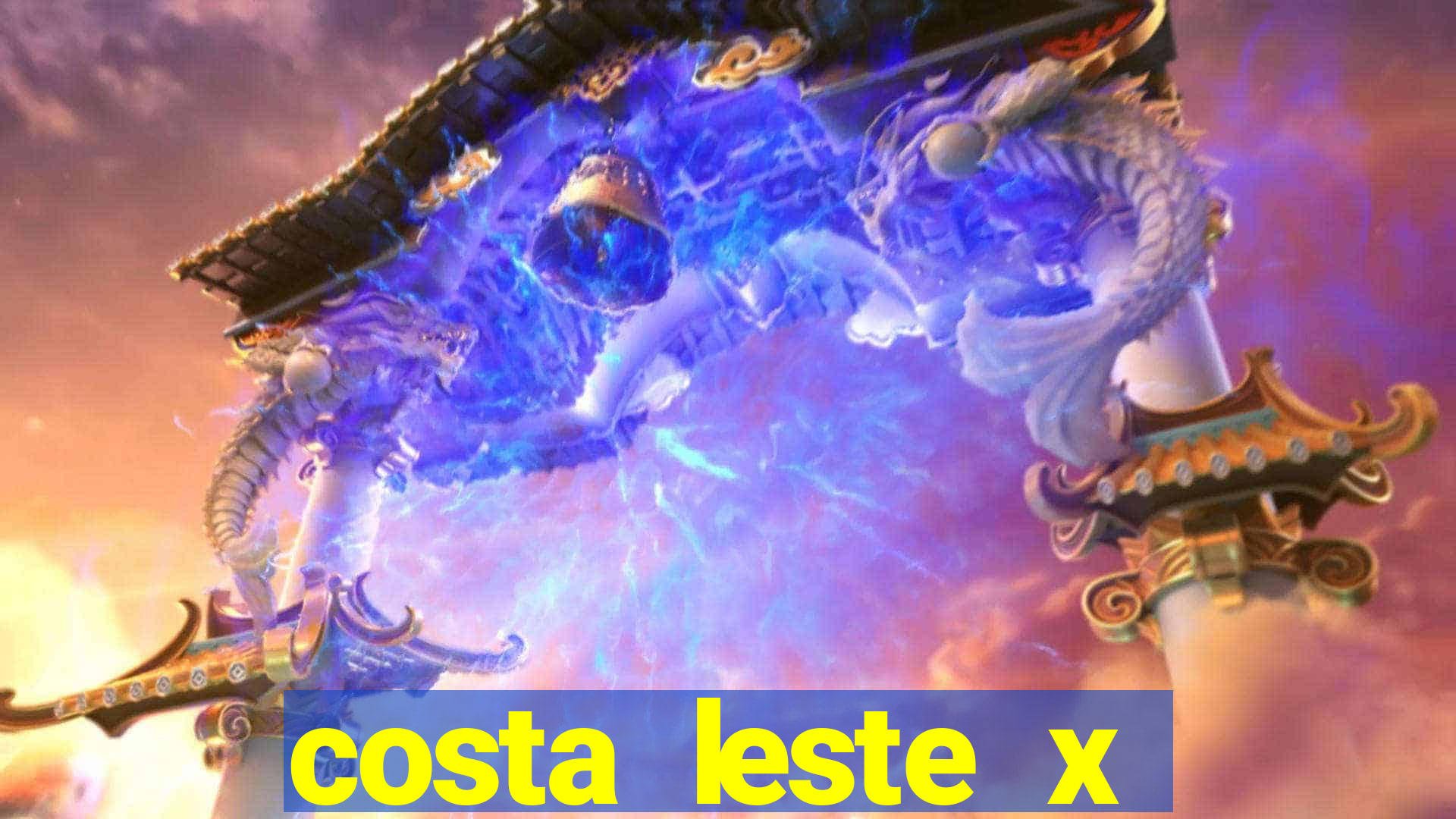 costa leste x costa oeste