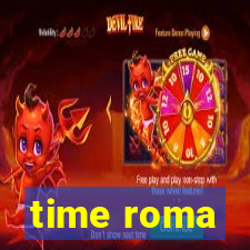 time roma