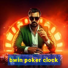 bwin poker clock