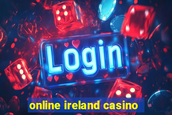 online ireland casino