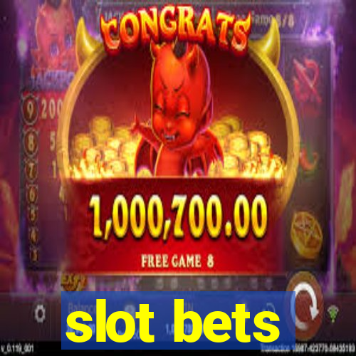 slot bets