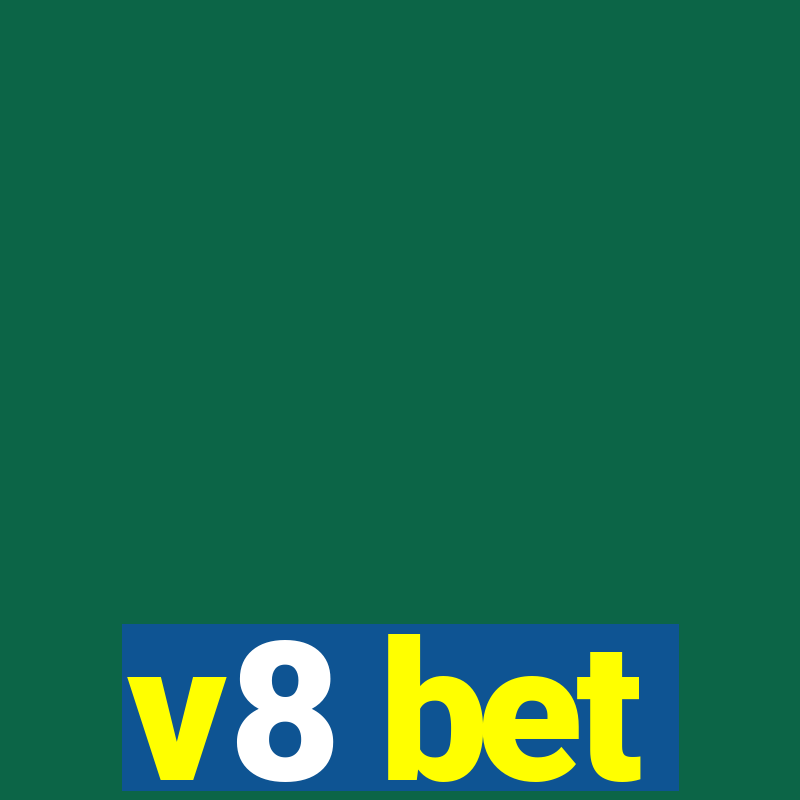 v8 bet