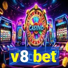 v8 bet