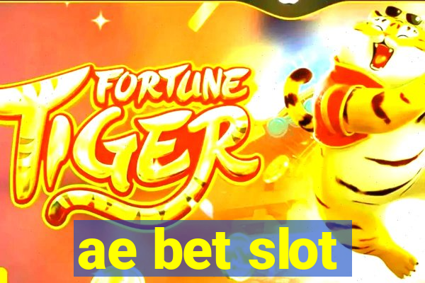 ae bet slot