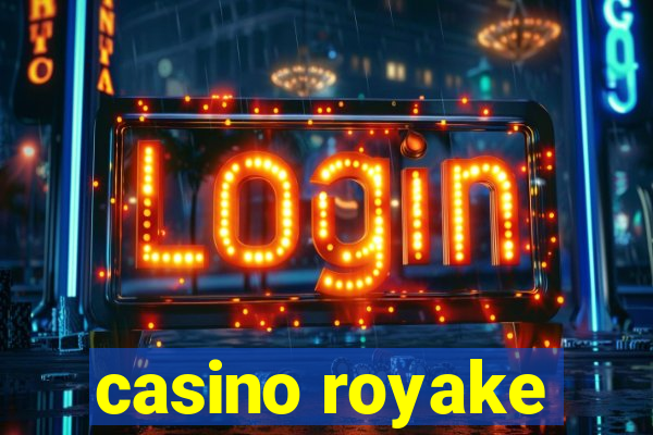 casino royake