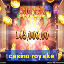 casino royake