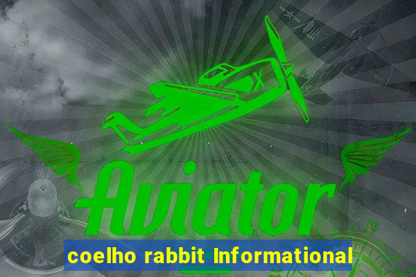 coelho rabbit Informational