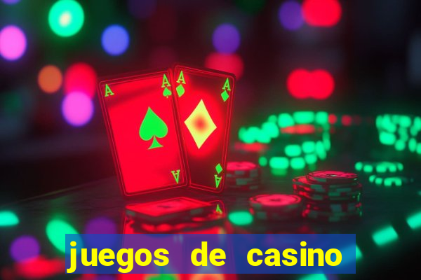 juegos de casino como jugar