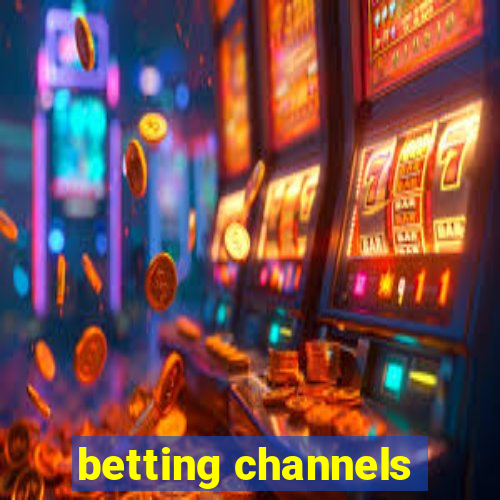 betting channels