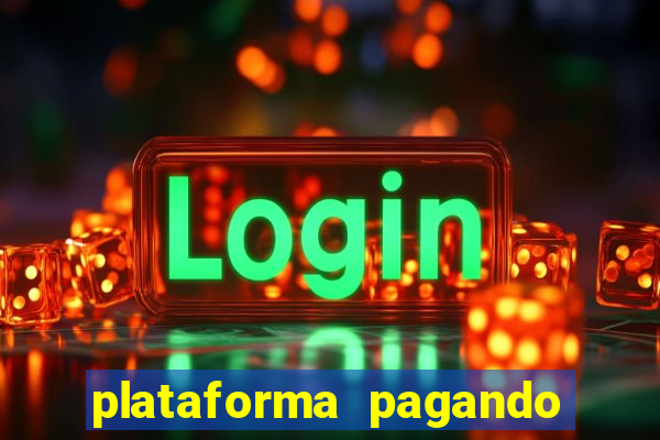 plataforma pagando sem depósito