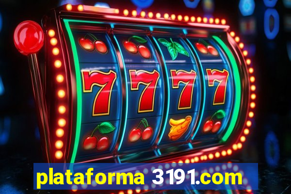 plataforma 3191.com