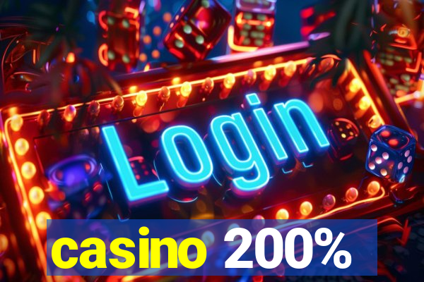 casino 200%