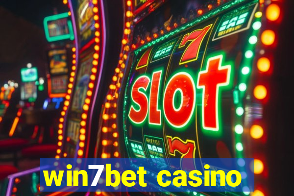 win7bet casino