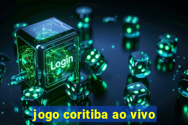 jogo coritiba ao vivo