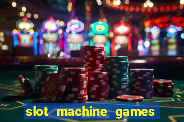 slot machine games for computer