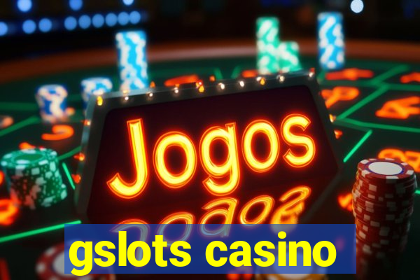 gslots casino