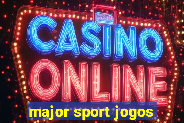 major sport jogos