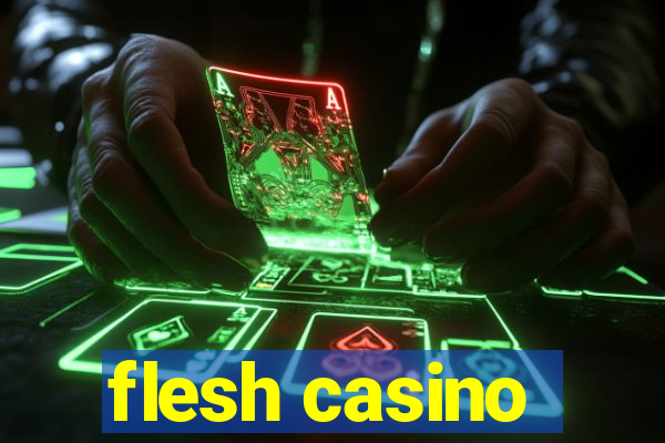 flesh casino