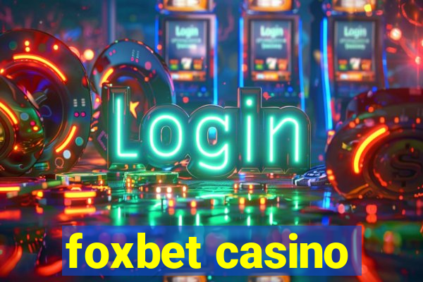 foxbet casino