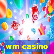 wm casino