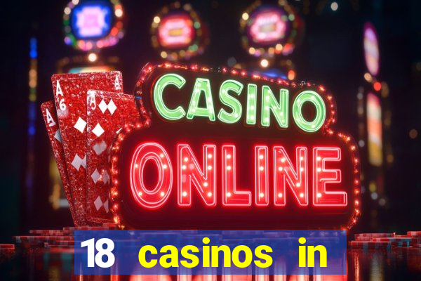 18 casinos in southern california