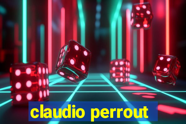 claudio perrout