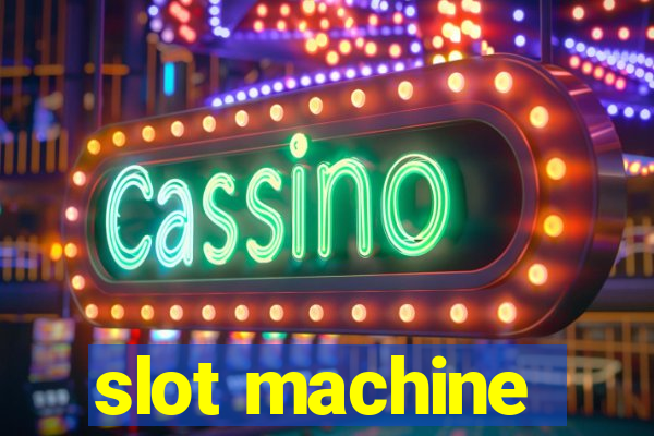 slot machine