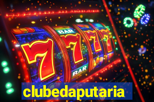 clubedaputaria