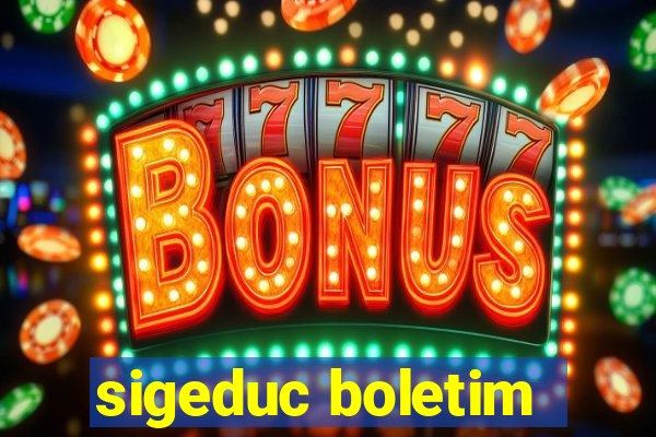 sigeduc boletim